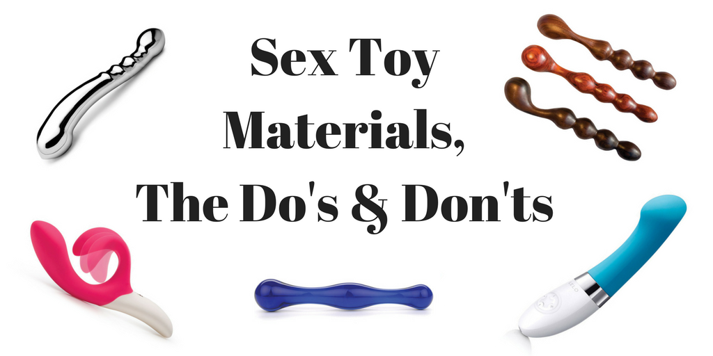 Sex+Toy+Materials,The+Do's+and+Don'ts.png