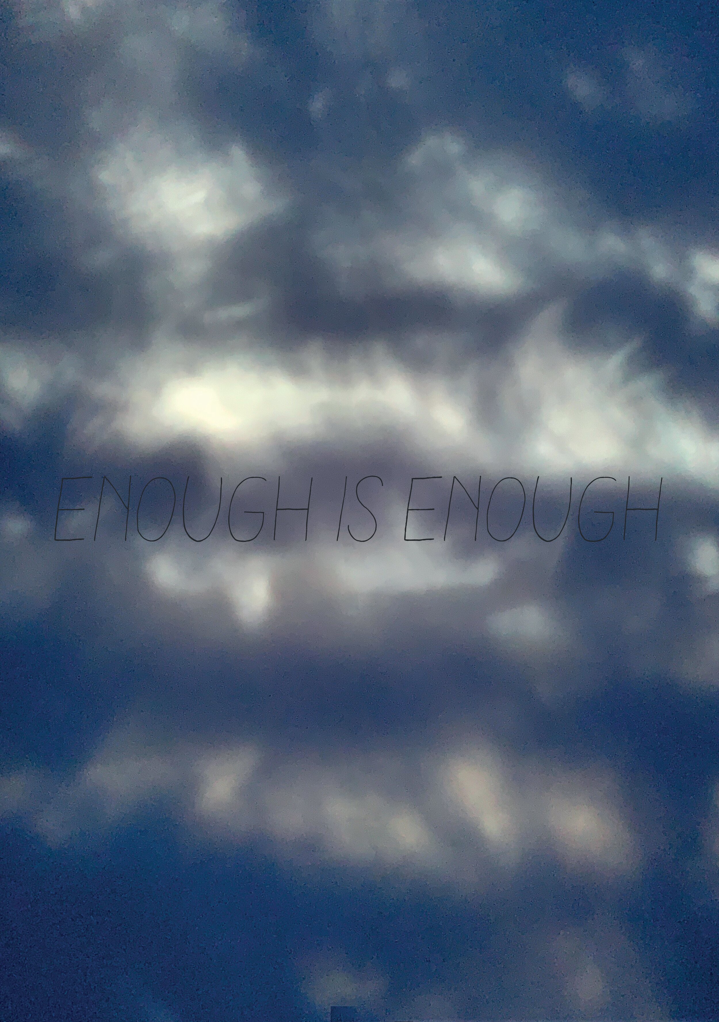 enough is enough27hx19w small.jpg