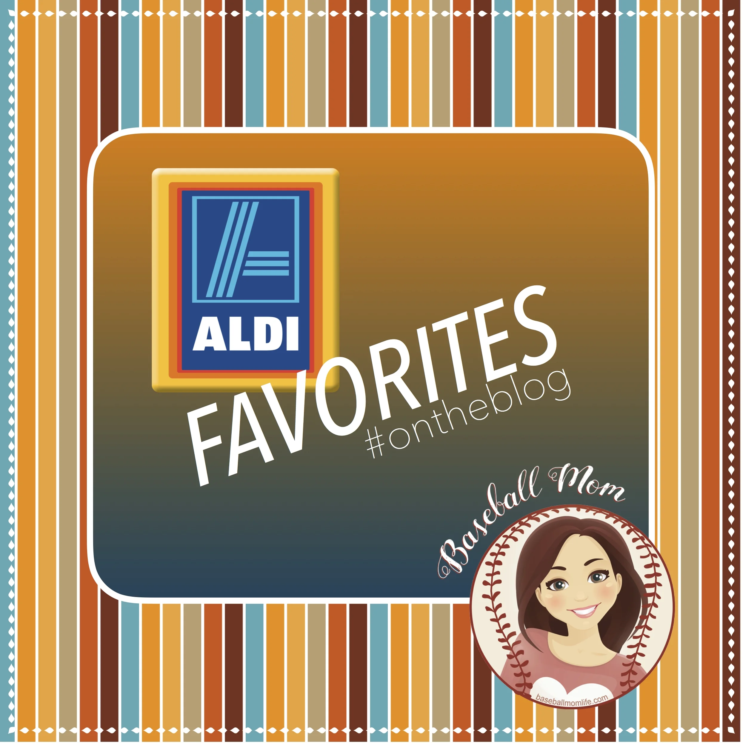 My Aldi Favorites