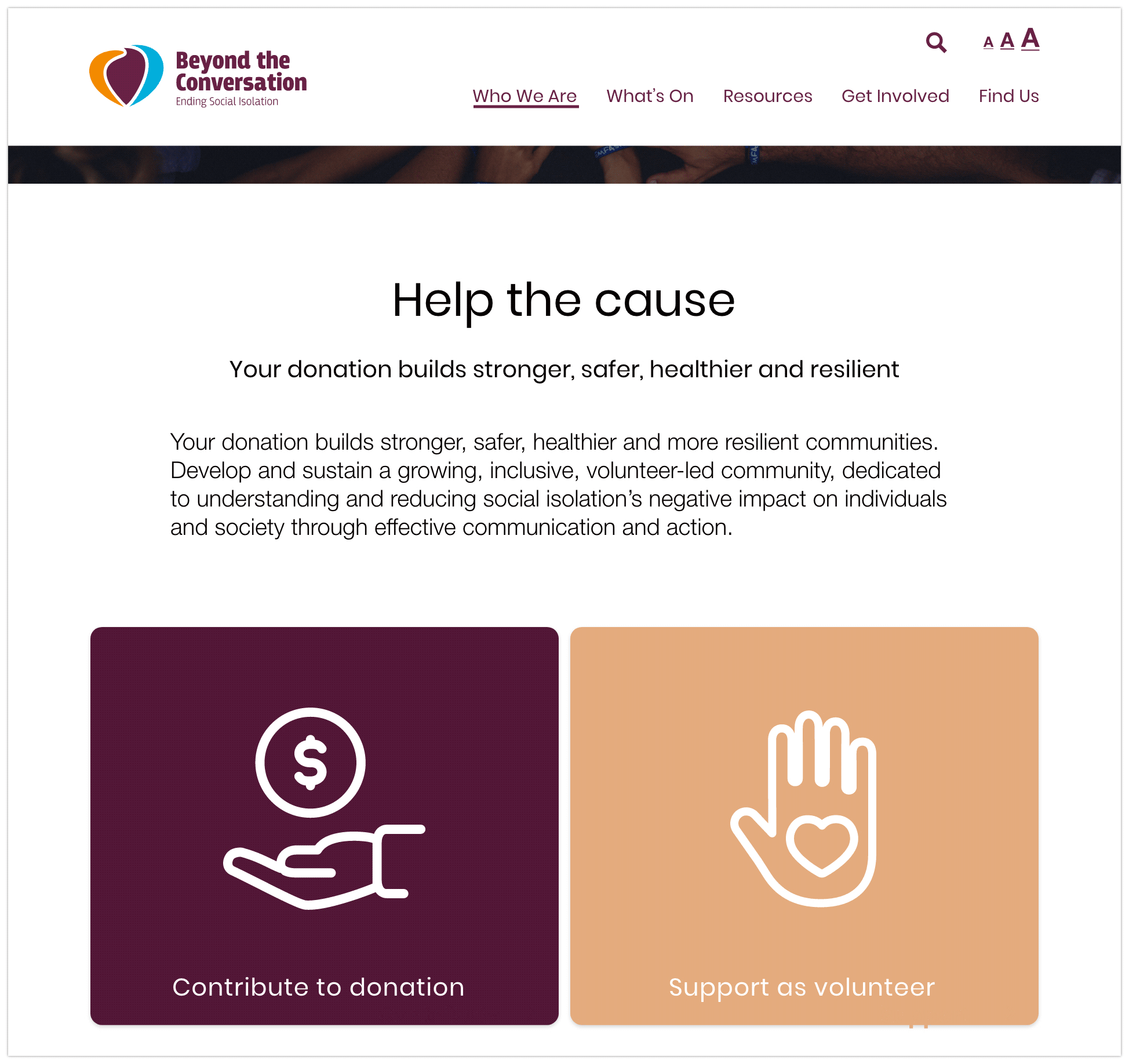 Accesibility considerations and Help the cause.