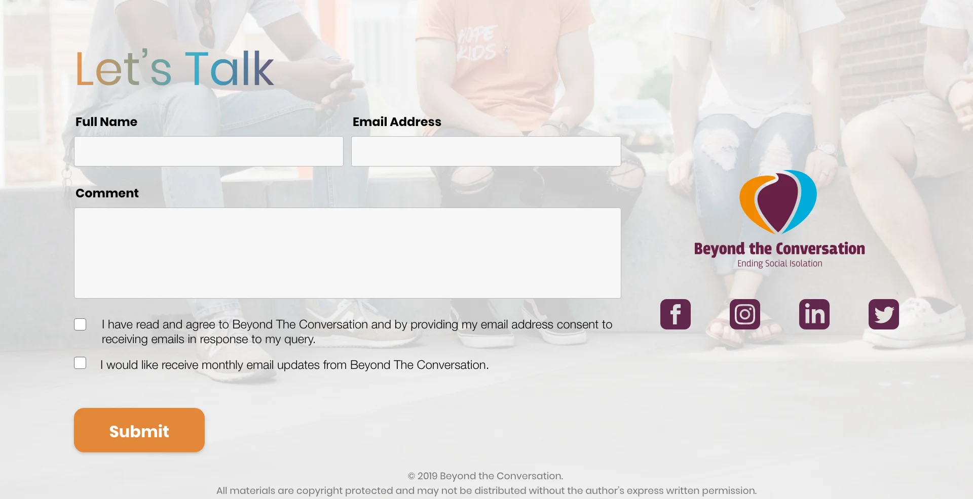 Let’s Talk form to subscribe for the monthly updates from Beyond the Conversation, and the social networks.