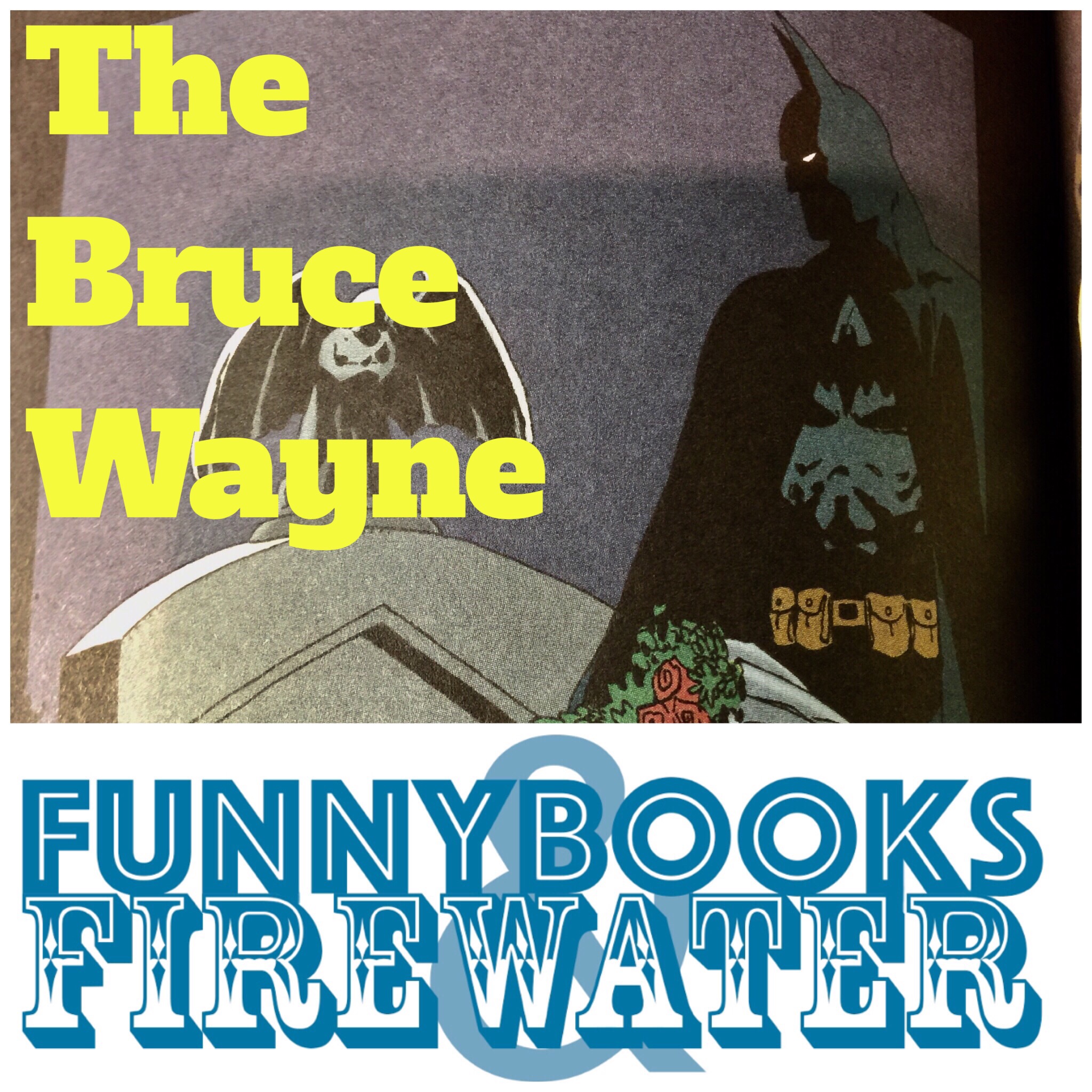 The Bruce Wayne