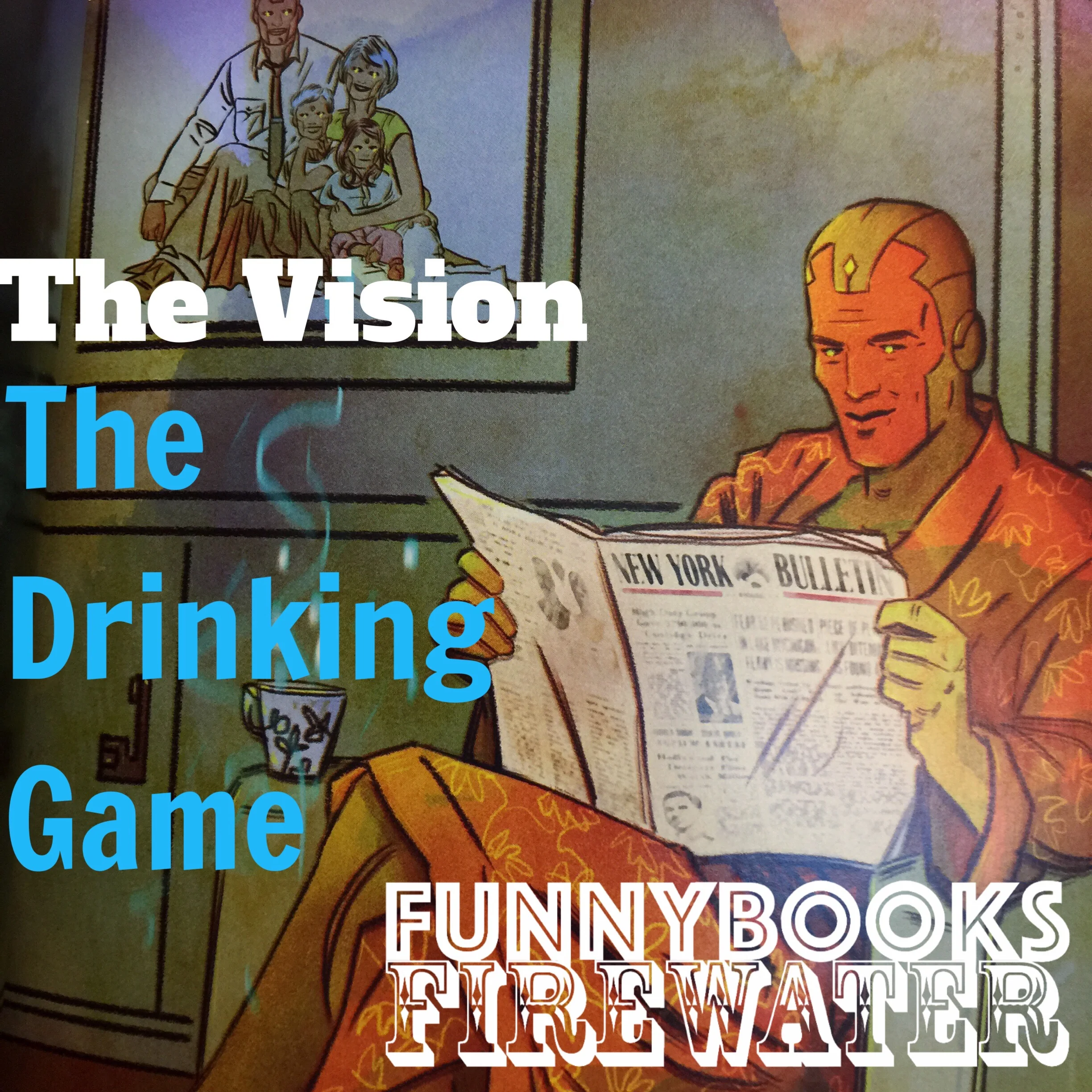 The Vision: The Drinking Game