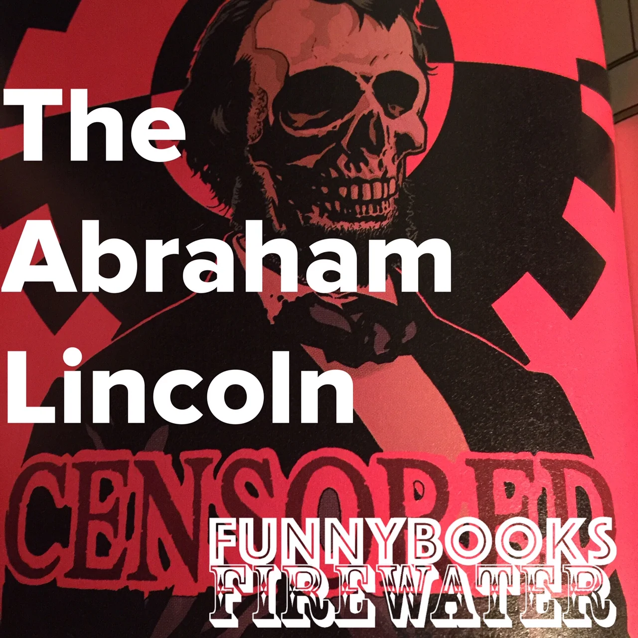 The Abraham Lincoln