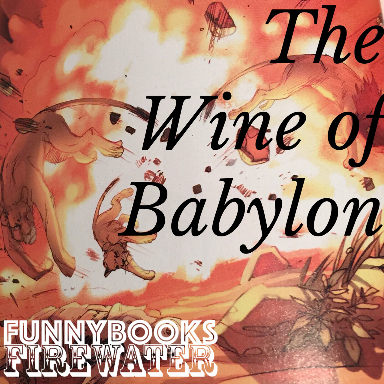 The Wine of Babylon