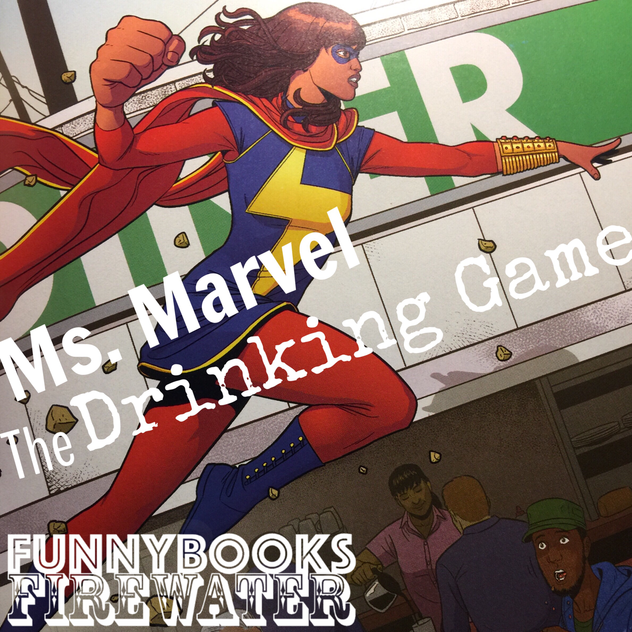 Ms. Marvel: The Drinking Game