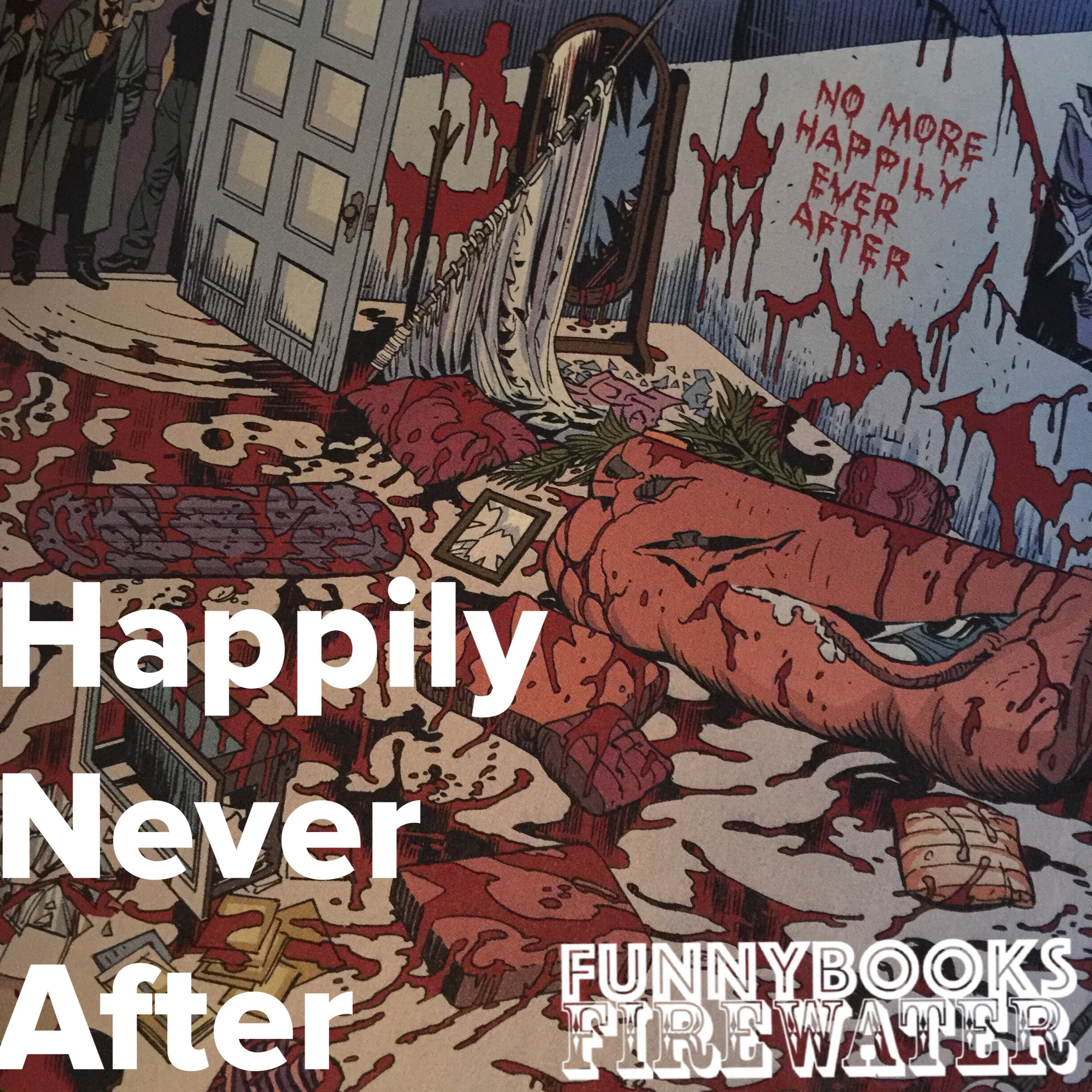 Happily Never After