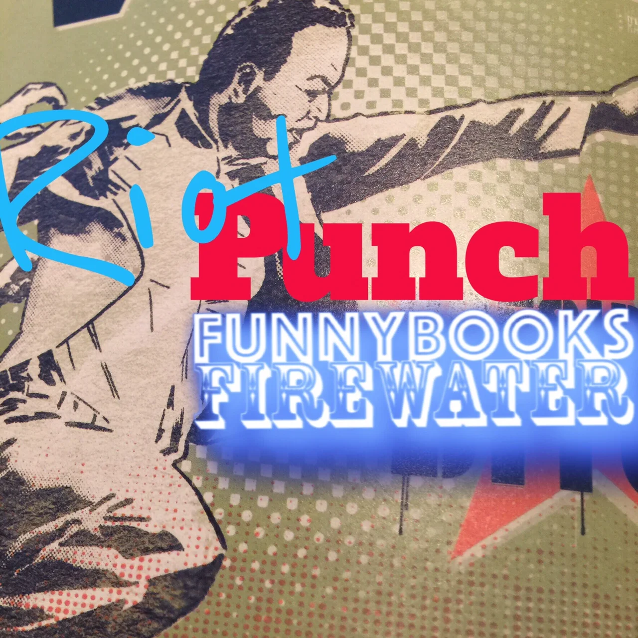 Riot Punch