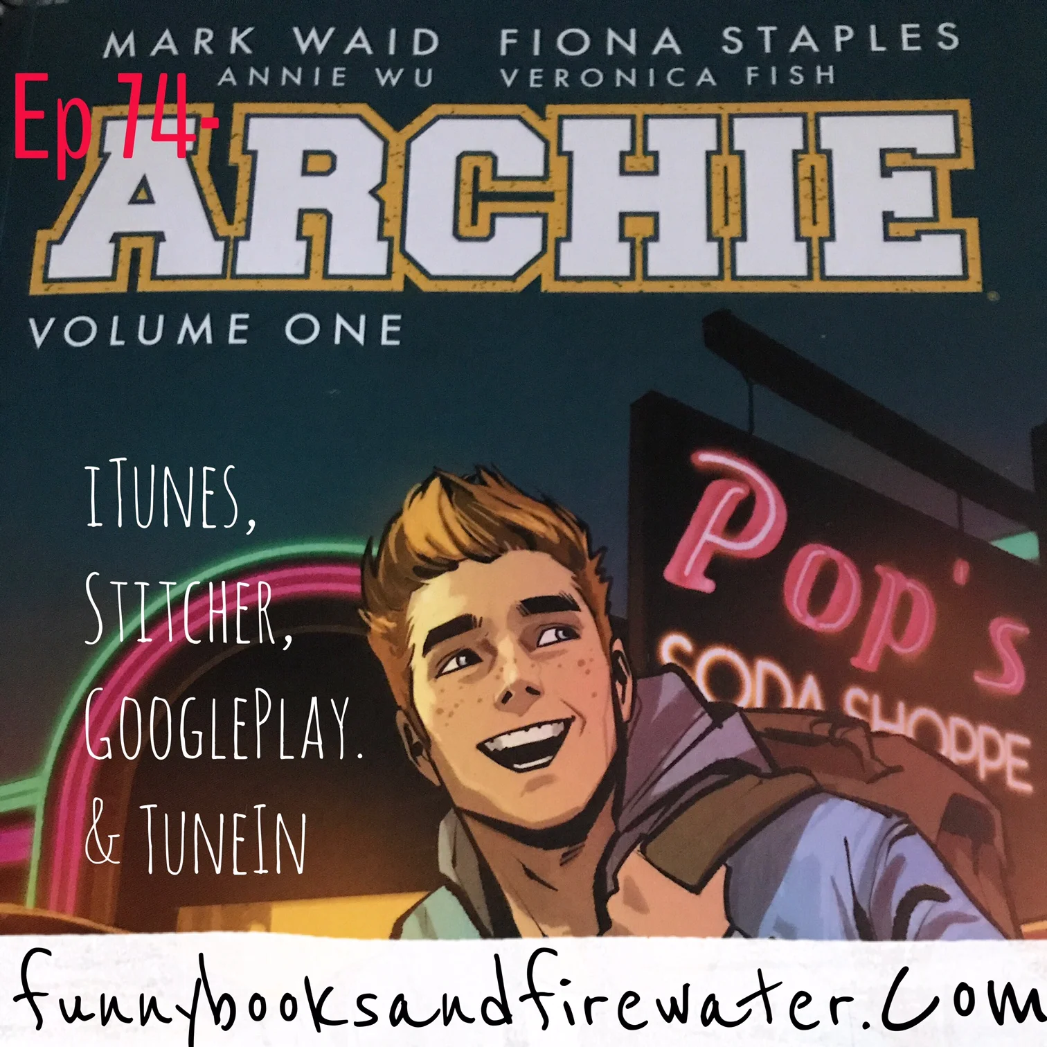 Ep 74 - Archie - Show Notes