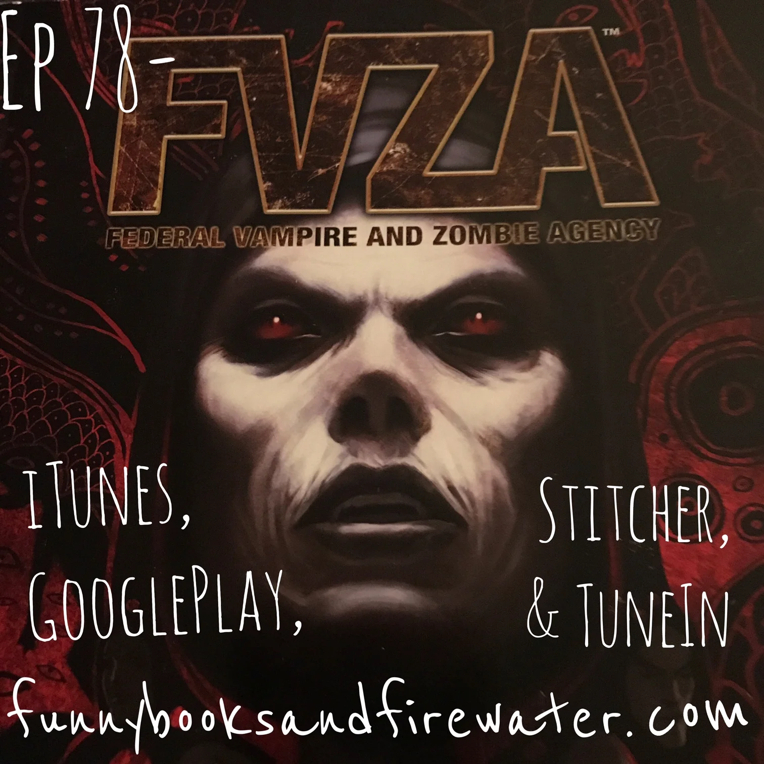 Ep 78 - FVZA