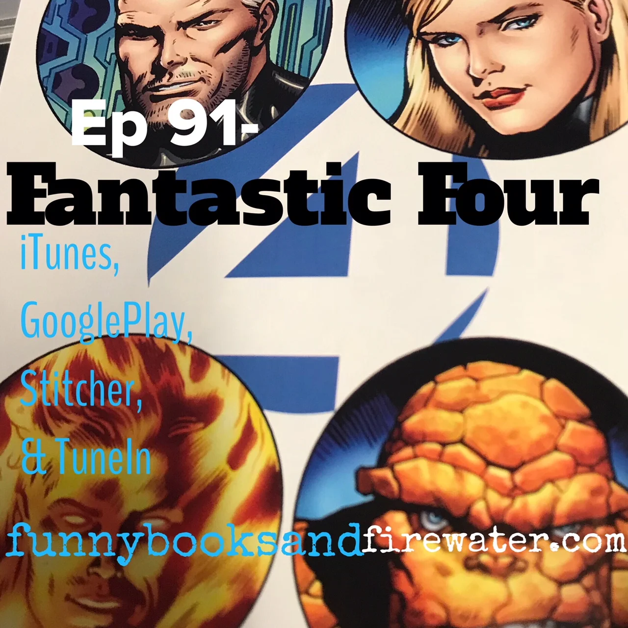 Ep 91 - Fantastic Four: Solve Everything - Show Notes