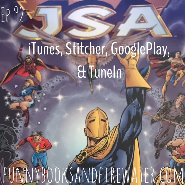Ep 92 - JSA: Justice Be Done - Show Notes