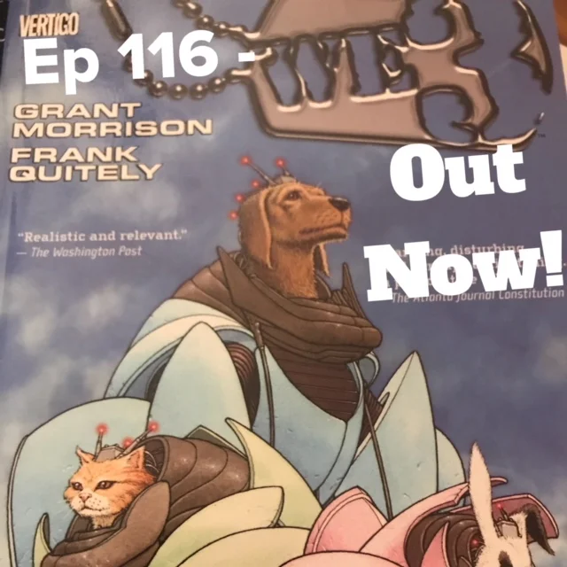 Ep 116 - We3 - Show Notes