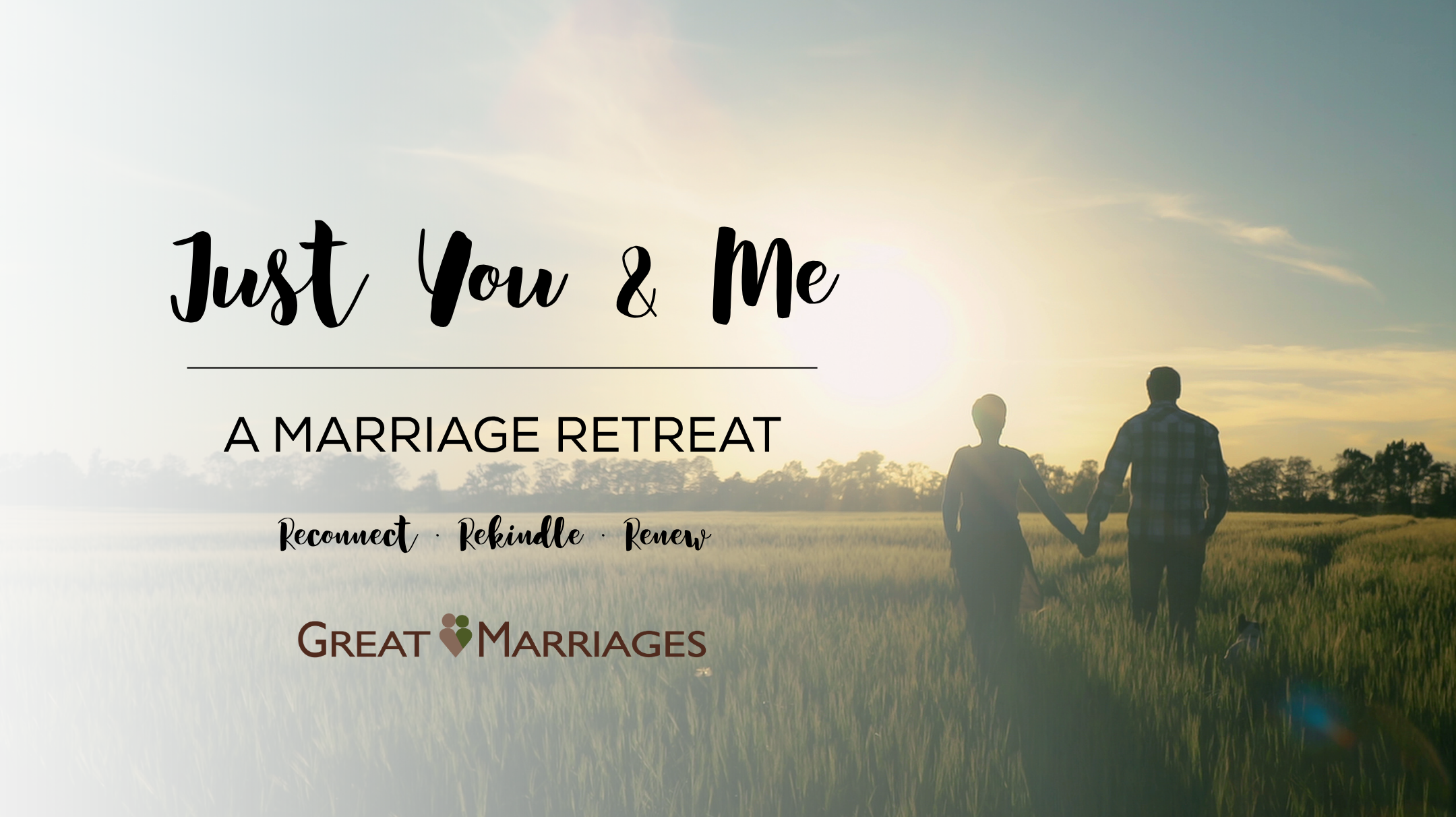 Just You &amp; Me: A Marriage Retreat