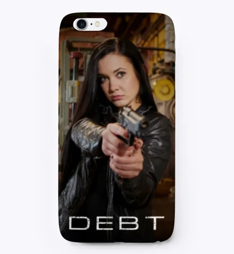 “DEBT” iPhone Case $19.99 + S&H BUY NOW