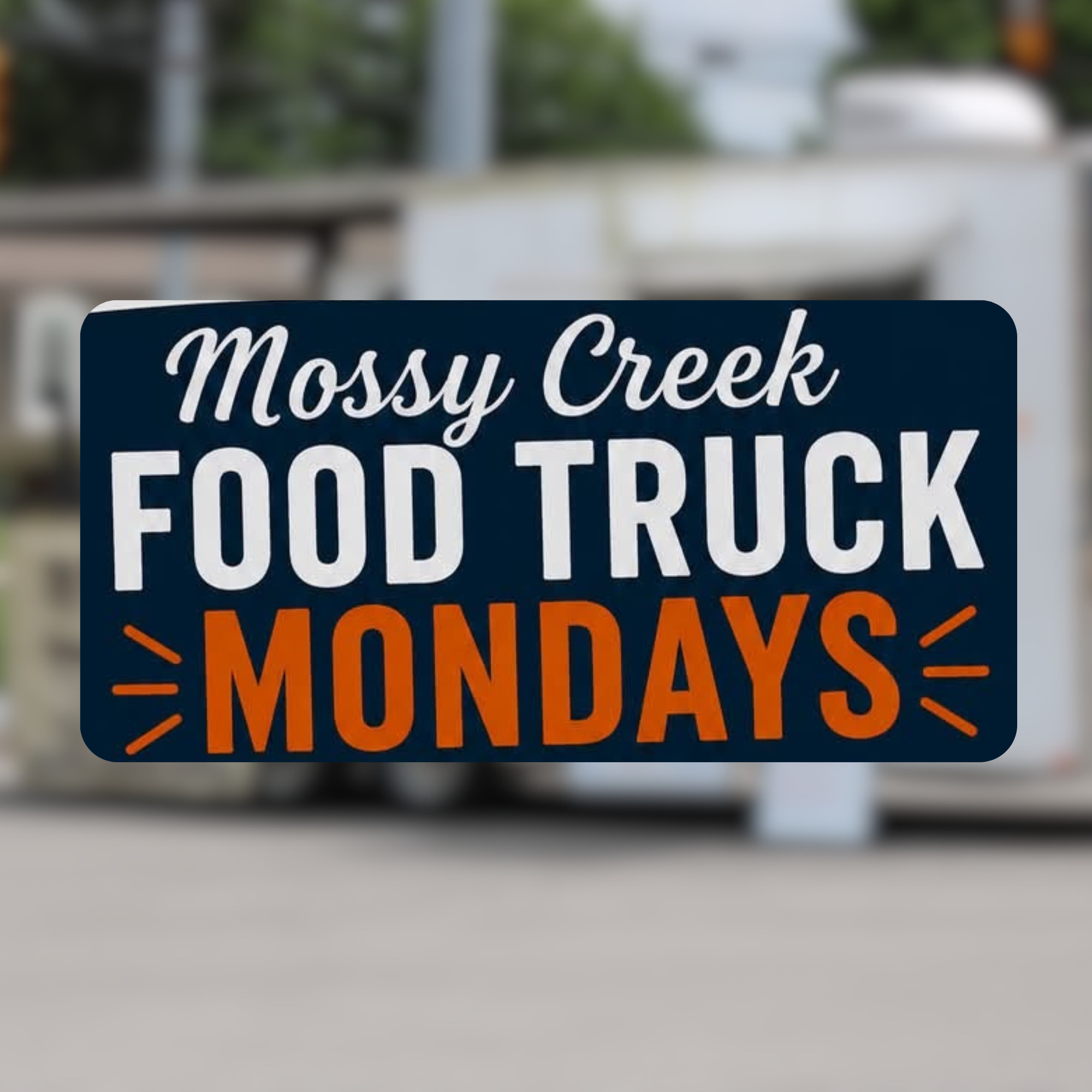 Mossy Creek Food Truck Mondays