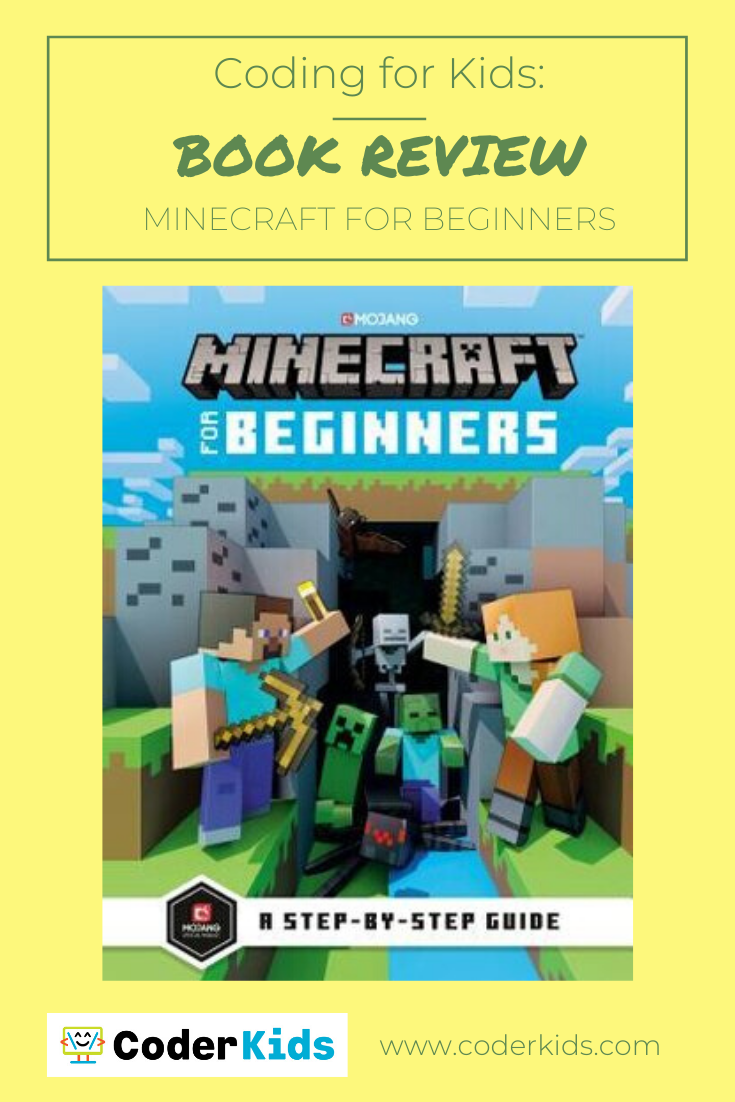 A complete beginner's guide to Minecraft 2021 - Kodeclik