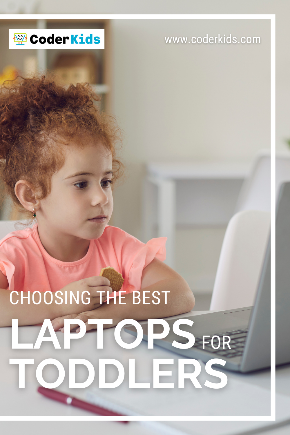 Choosing the Best Laptop for Toddlers