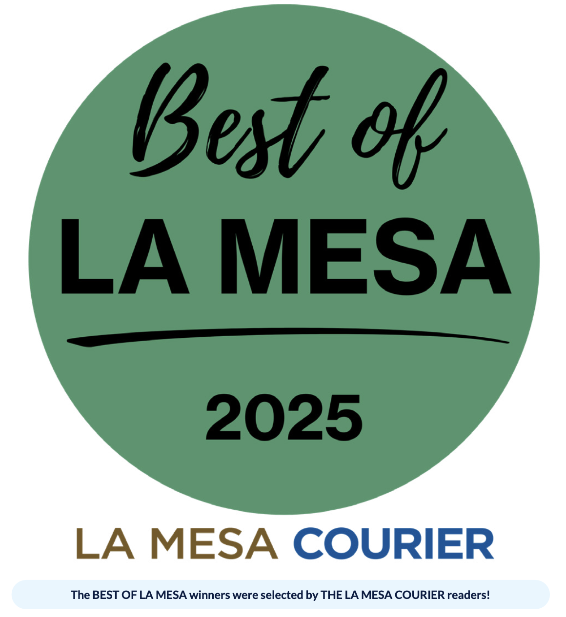 La Mesa Courier Award Badge "Best of LA MESA 2025." A footer notes that the winners were selected by LA MESA COURIER readers.
