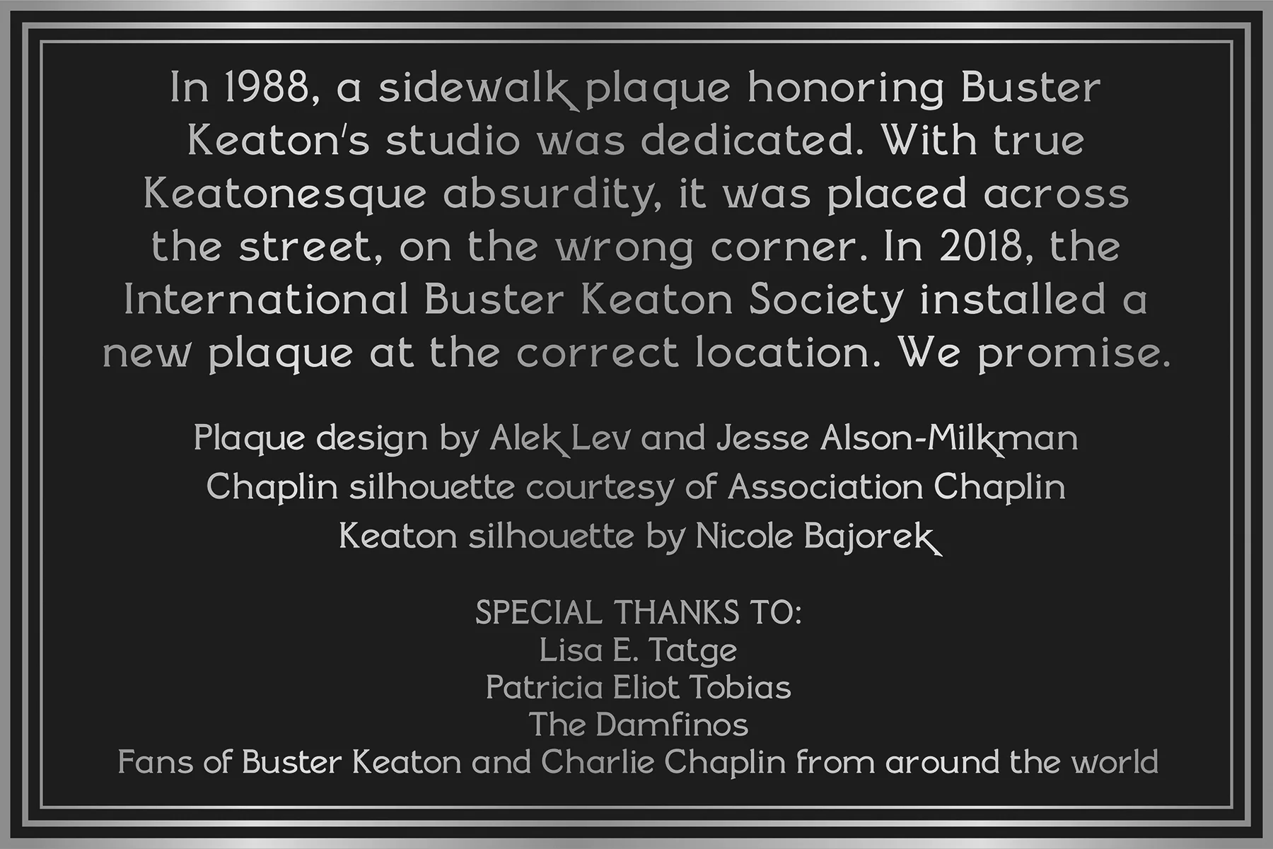 SMALL PLAQUE-b&w CREDIT The International Buster Keaton Society