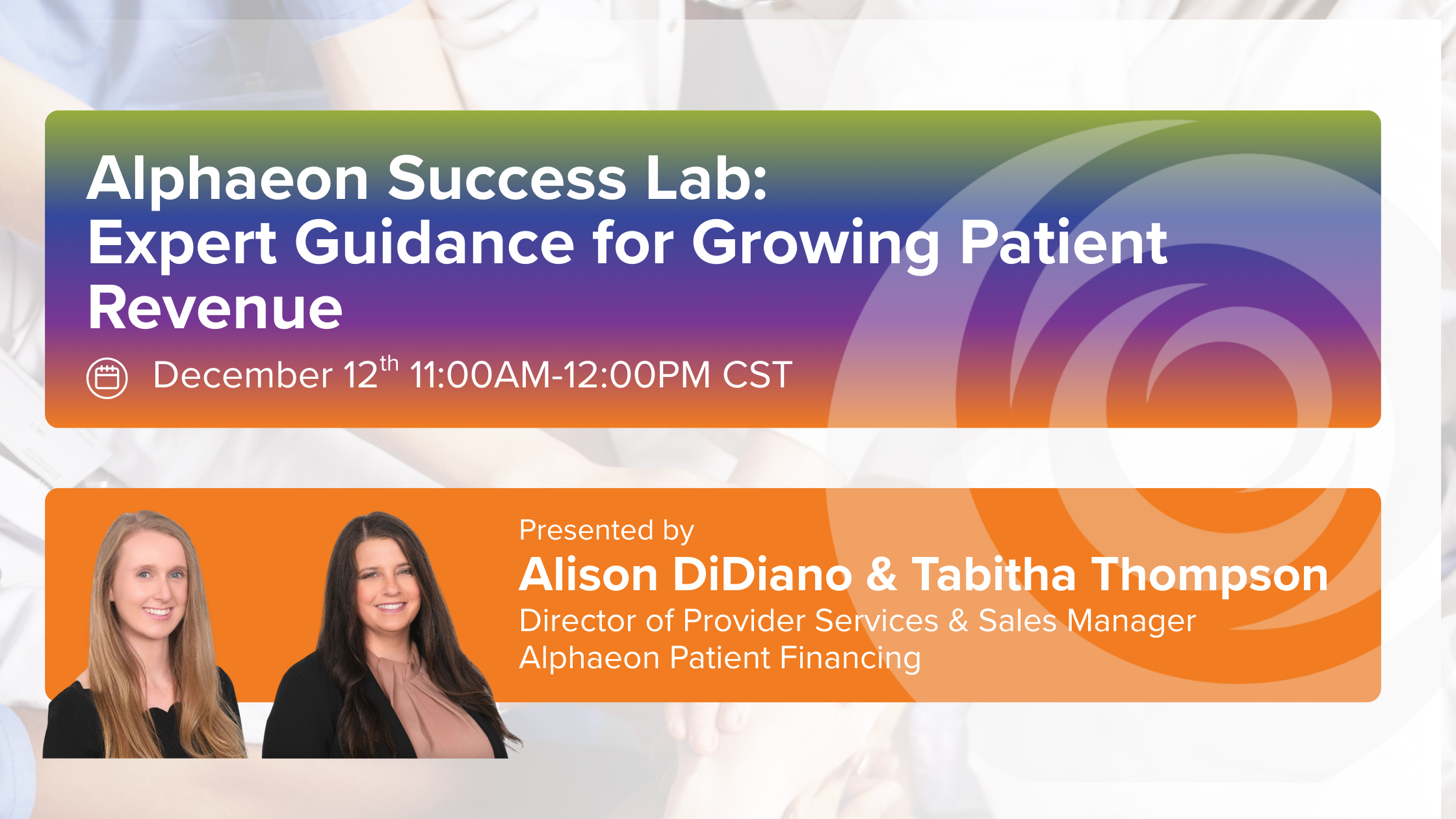 Alphaeon webinar - “Alphaeon Success Lab: Expert Guidance for Growing Patient Revenue”