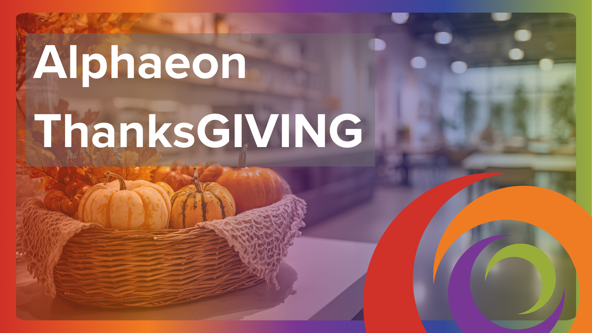 Alphaeon ThanksGIVING
