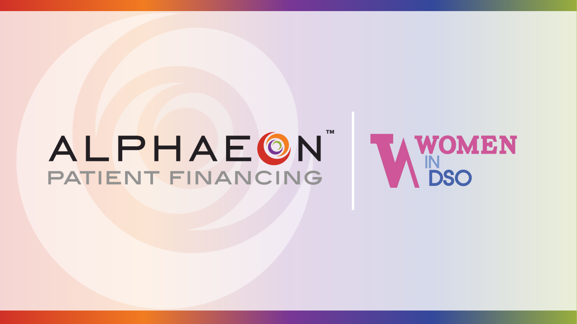 Women in DSO® Welcomes Alphaeon Patient Financing as a Platinum Industry Partner, Appoints CMO Amy Mendoza to Advisory Board