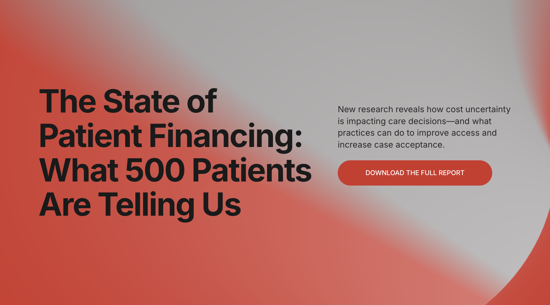 The State of Patient Financing: What 500 Patients Are Telling Us</span>