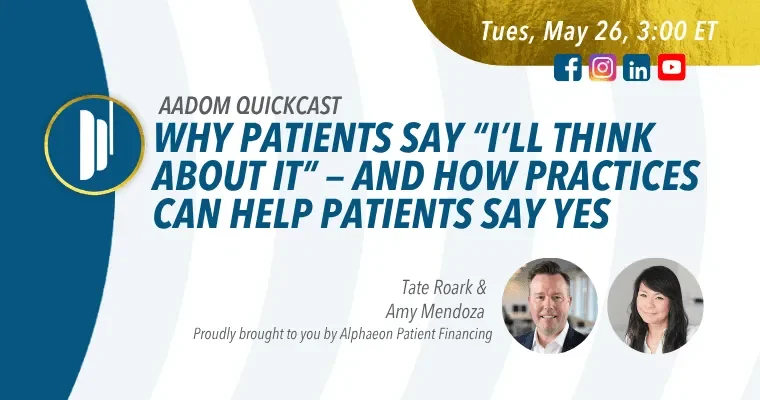 Turning “I’ll Think About It” Into Yes: AADOM Quickcast with Alphaeon