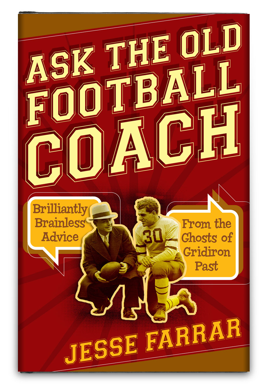 ASK THE OLD FOOTBALL COACH