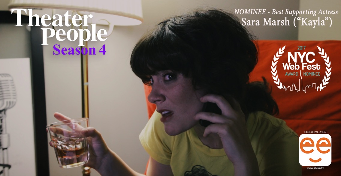 Sara Marsh in her NYC Web Fest Best Supporting Actress-nominated role "Kayla" in Theater People (photo: Rough Hewn Pics).