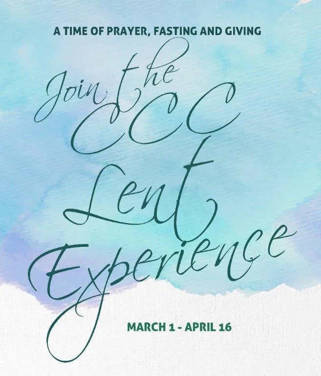 The CCC Lent Experience