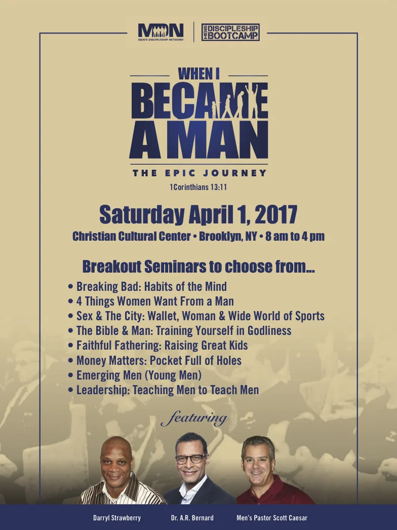 Men's Discipleship Network "WHEN I BECAME A MAN...   The Epic Journey"
