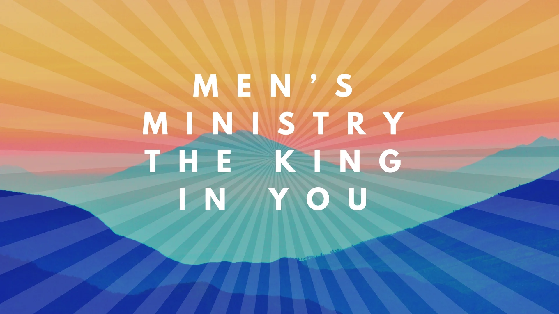Men’s Ministry The King in You