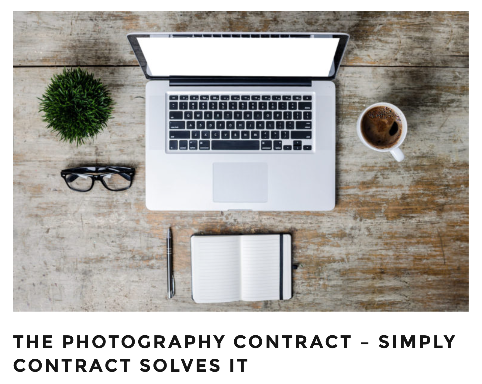 Simply Contract Review from the Brotographer!