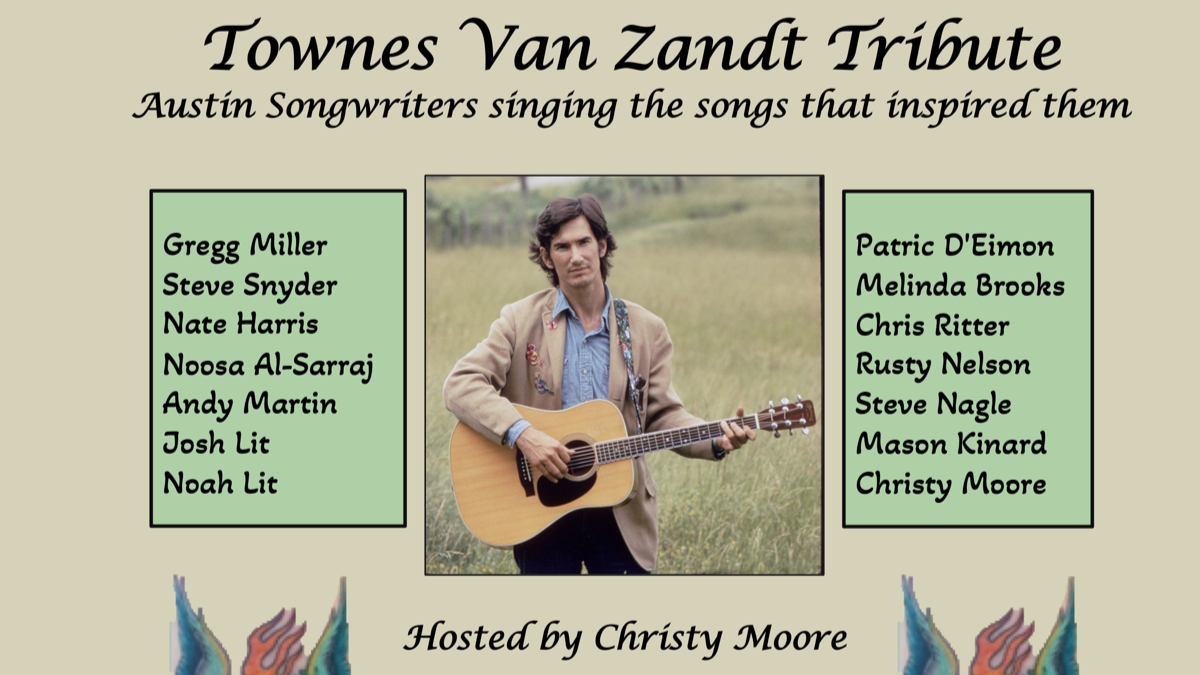 Townes van Zandt Tribute hosted by Christy Moore