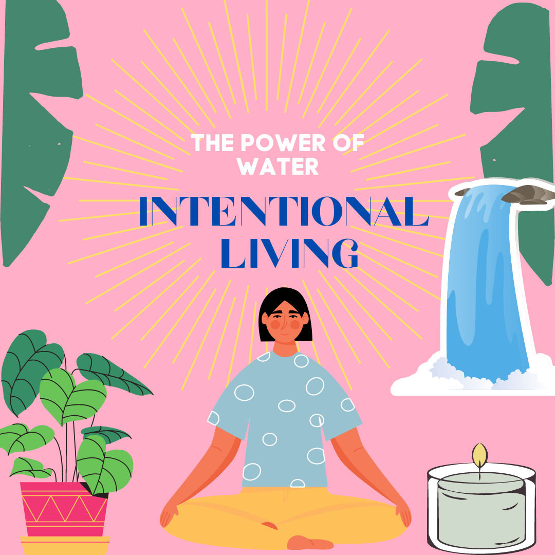 INTENTIONAL LIVING  PT.2