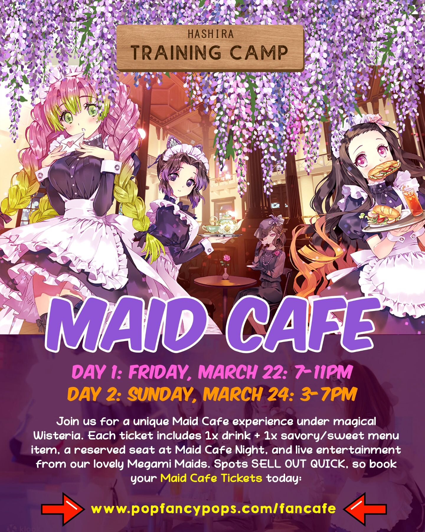 🙇 If you missed out on our previous SOLD OUT Maid Cafe Experience, here's your chance‼️

🍰 Join us this March 22 (7-11pm),and March 24 (3-7pm) for a unique Hashira Maid Cafe experience at the Training Grounds. Each admission ticket includes 1x drin