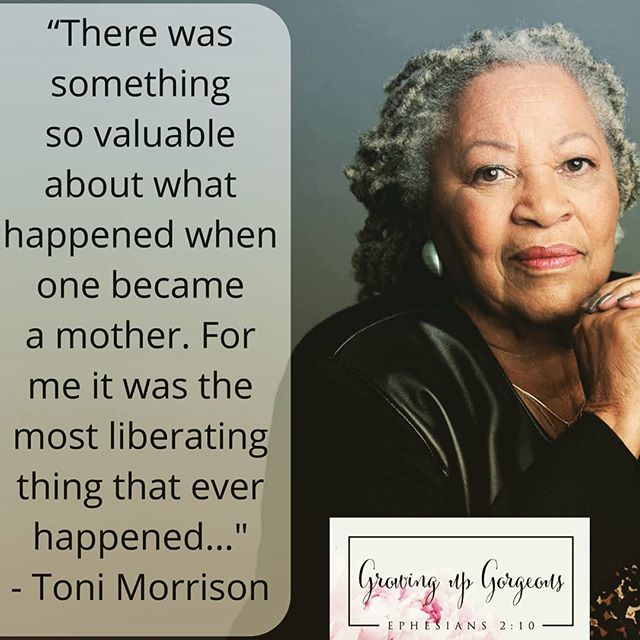 &ldquo;There was something so valuable about what happened when one became a mother. For me it was the most liberating thing that ever happened to me. Liberating because the demands that children make are not the demands of a normal &lsquo;other.&rsq