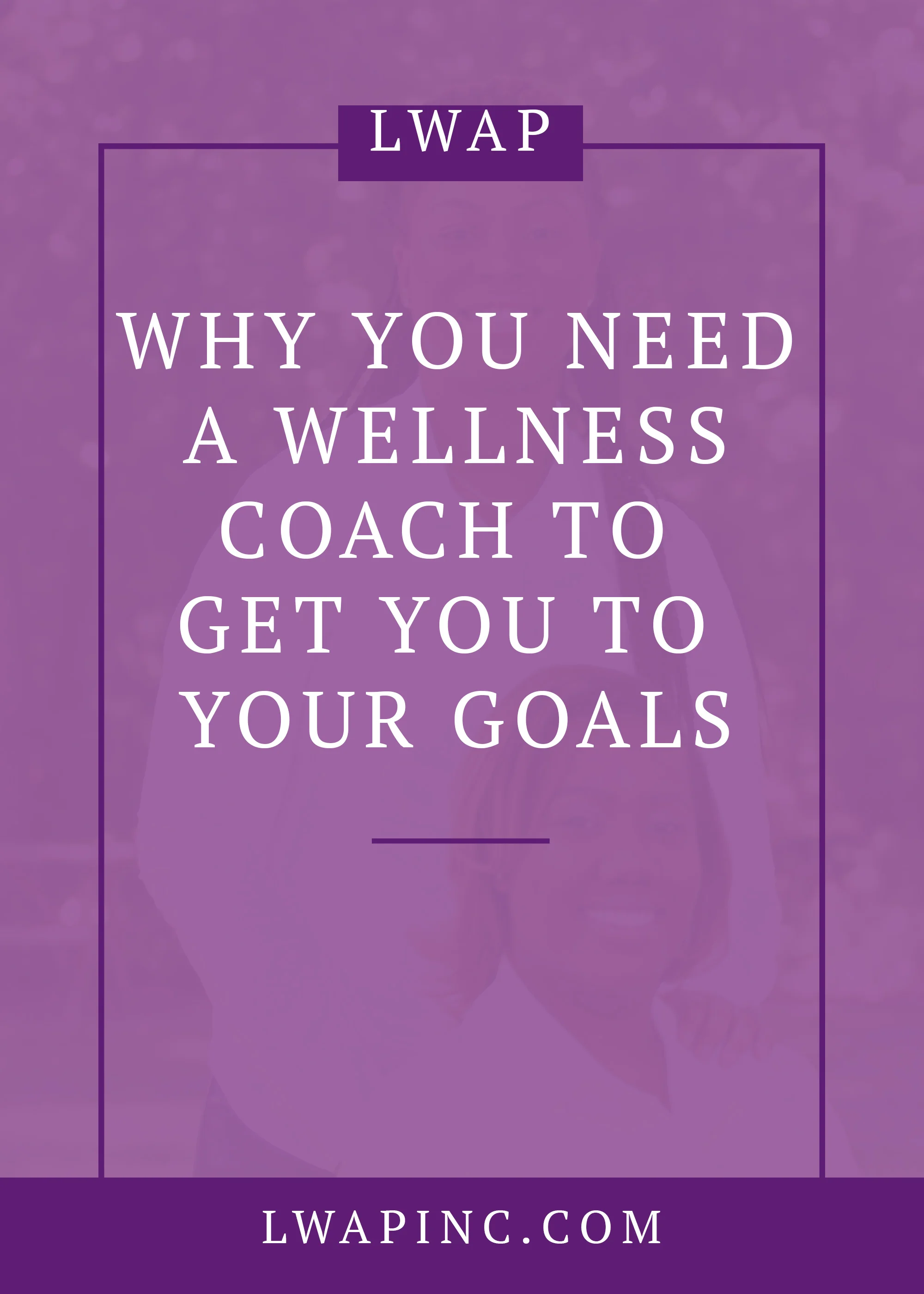 What is a Wellness Coach?