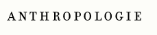 anthropologie.png