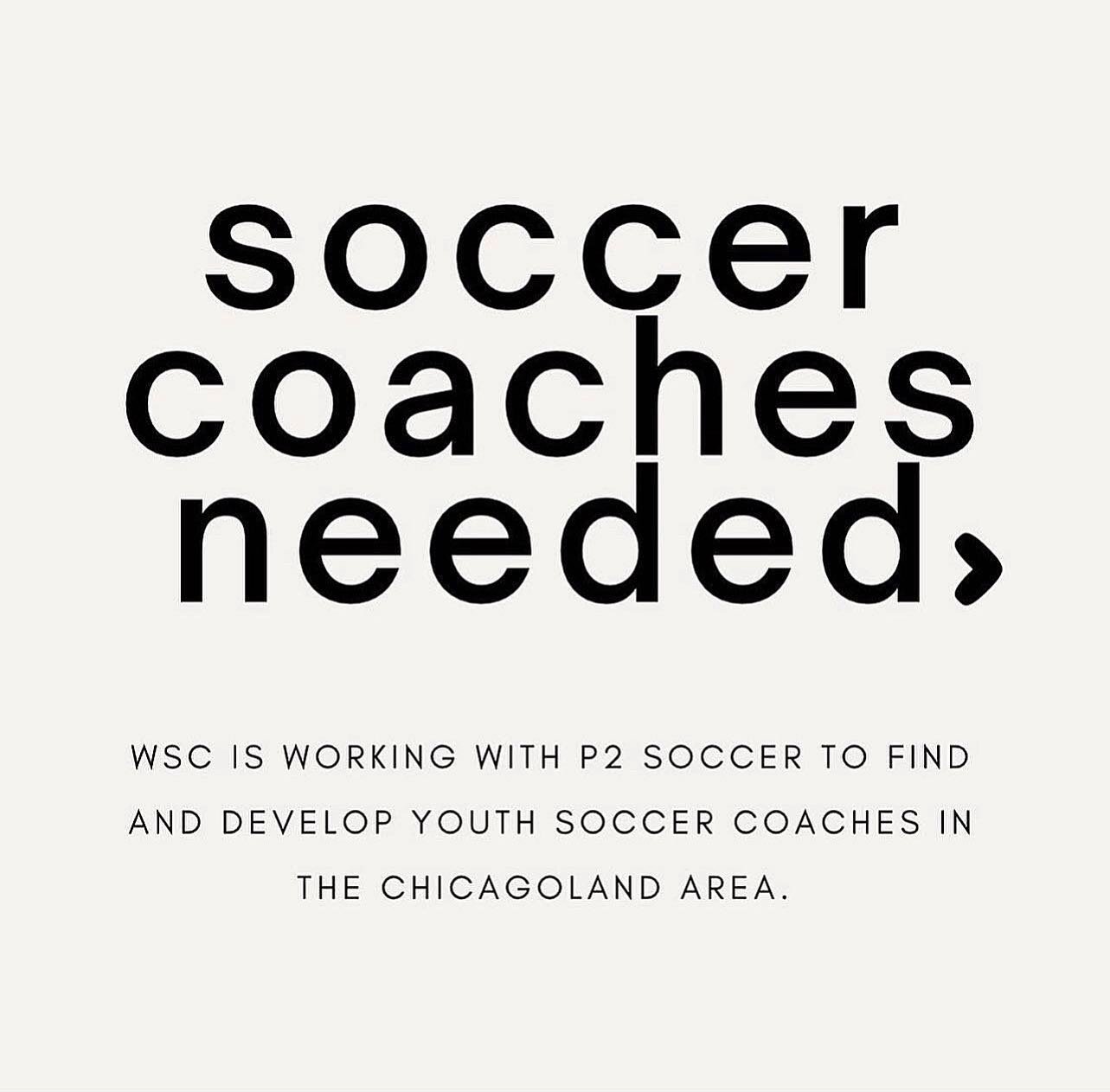 WSC is working with @p2soccer again to find and develop youth soccer coaches in the Chicagoland area. 

We're trying to create a pathway for any soccer-loving individual to become a confident and competent youth coach who wants to help cultivate the 
