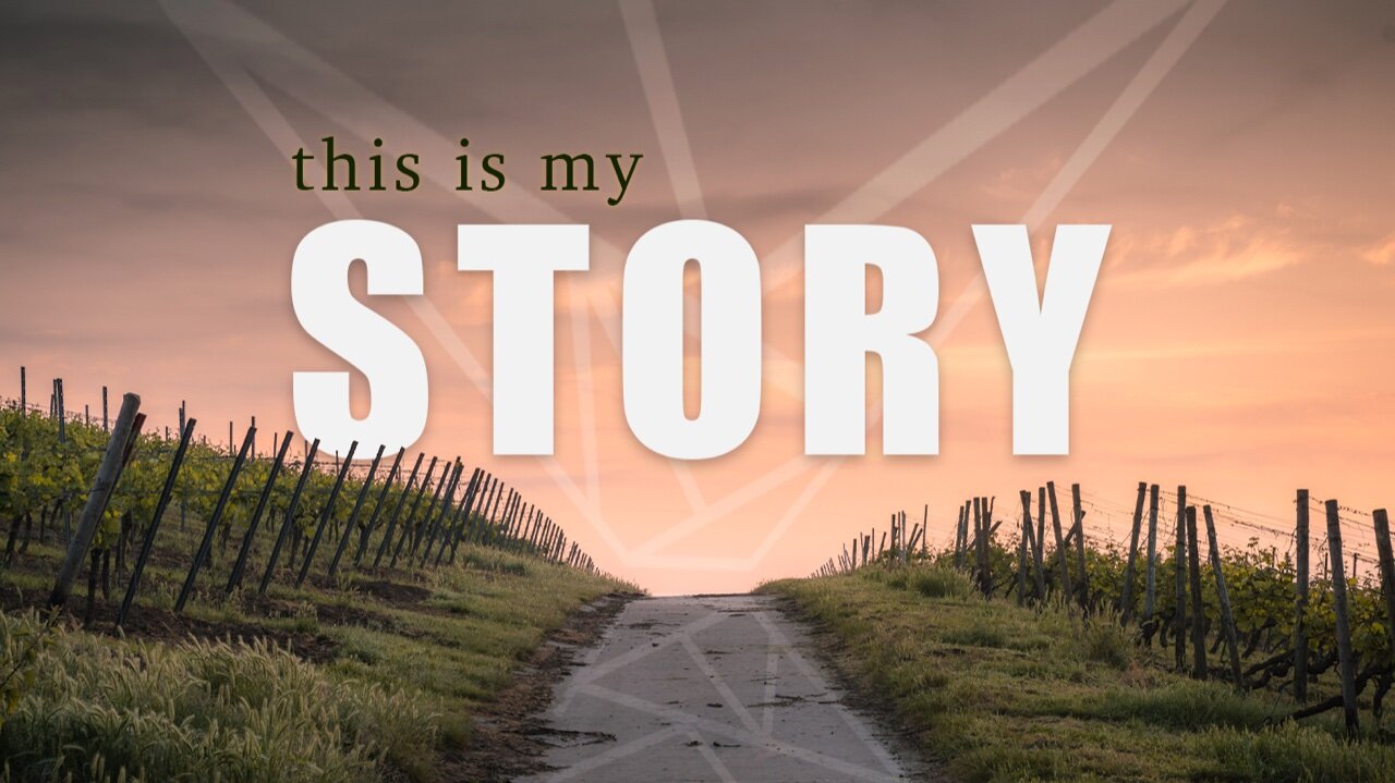 This Is My Story - Pastor Emily Nelson & Natalie Lantz (8-15-21)