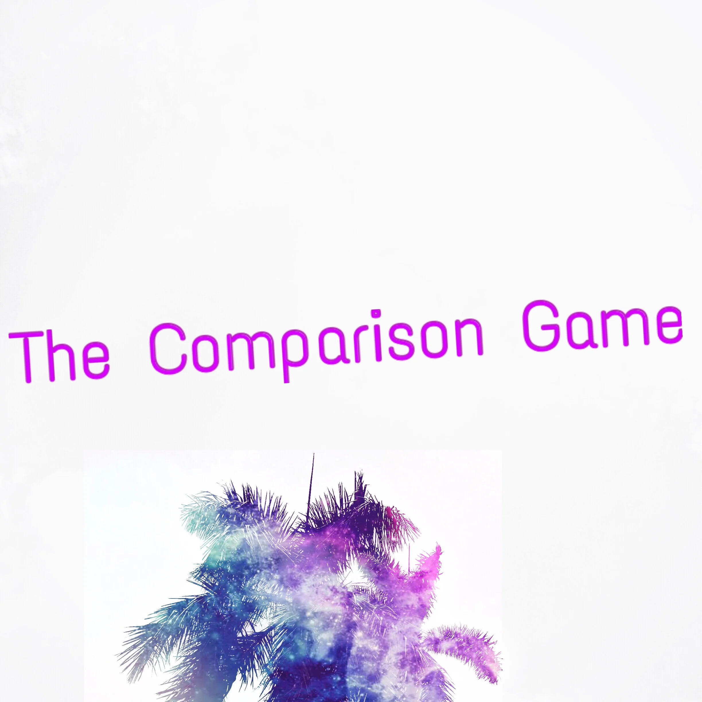 The Comparison Game