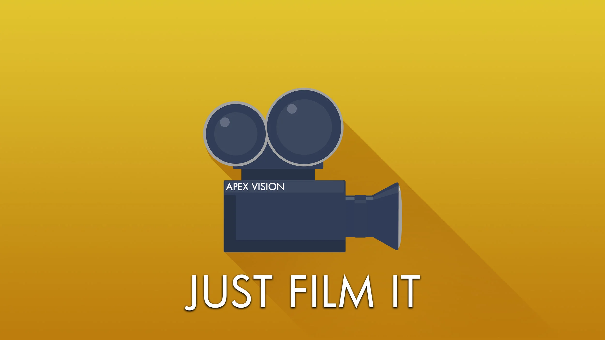 Just Film It