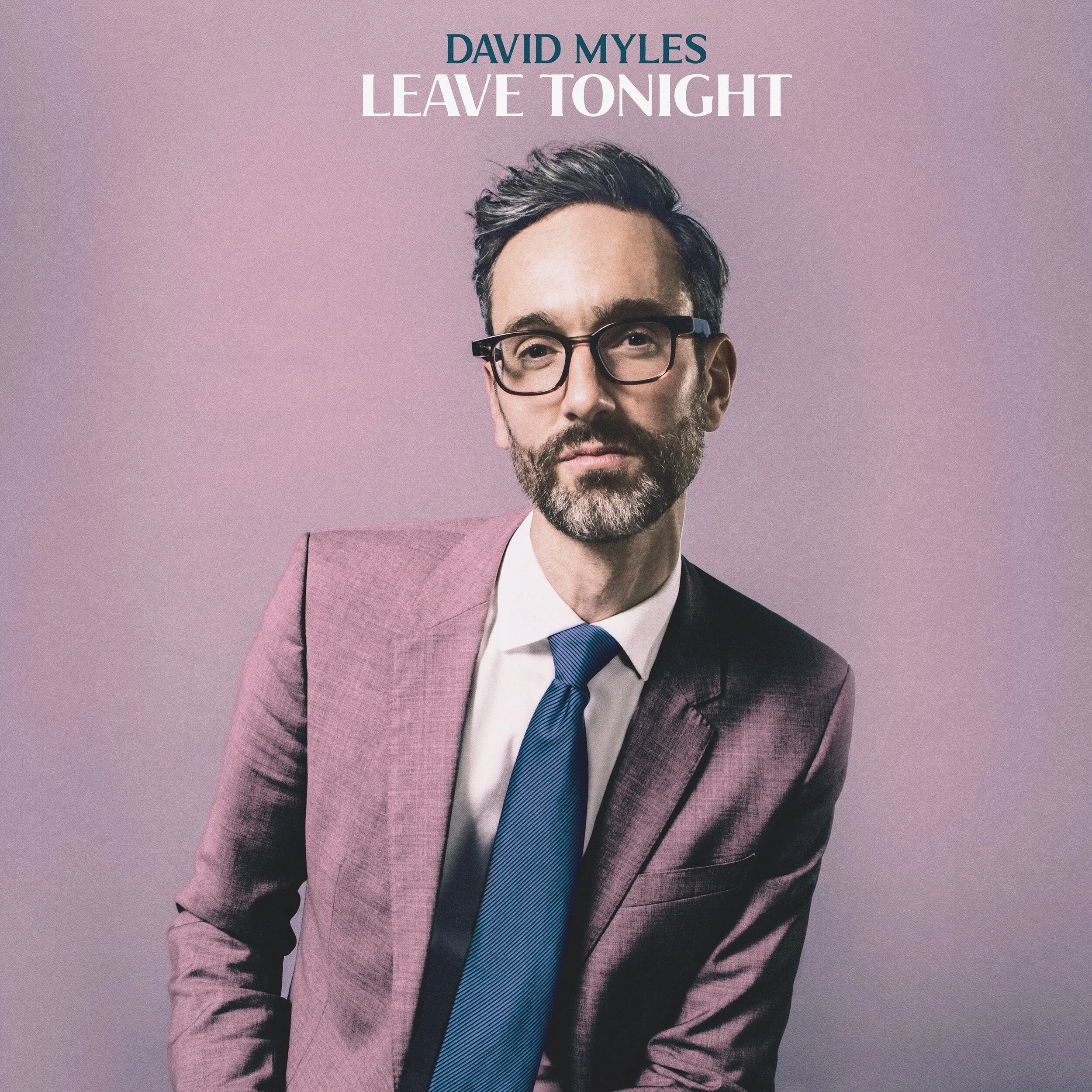david_myles__leave_tonight__high_res.jpg