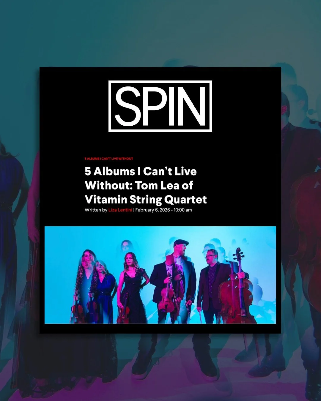 @vitaminstringquartet violist Tom Lea tells @spinmag  the 5 albums he can&rsquo;t live without. Read now!