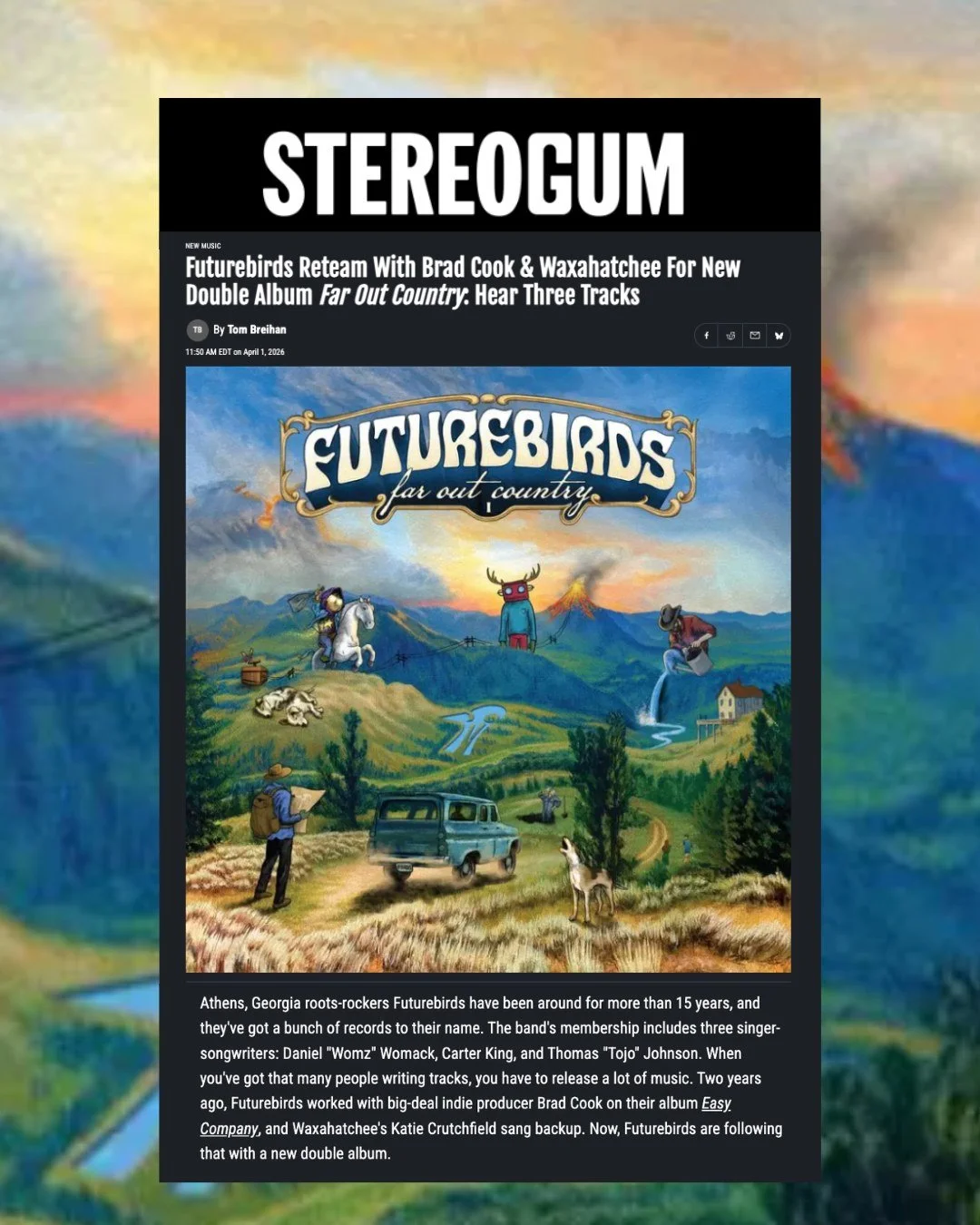 Today, @futurebirds announced their first-ever double album 'Far Out Country,' produced by GRAMMY-winner @bradleywcook and featuring guest vocals from Waxahatchee and Maggie Antone. The band will release the full project as a double vinyl on June 5, 