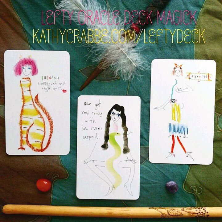 Lefty Oracle Cards from the deck by Kathy Crabbe, Soul Reader & Artist.