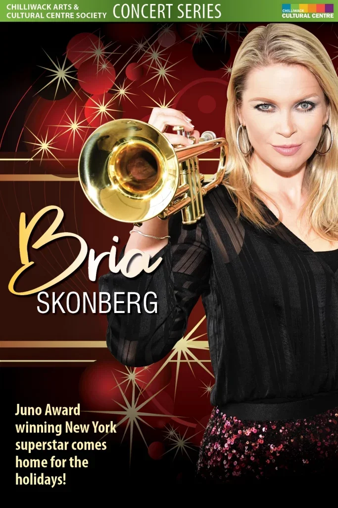 Bria Skonberg - Chilliwack Cultural Centre